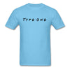 Type One & Friends Proud Diabetes Unisex T-Shirt - aquatic blue