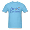 Fu*K Diabetes Blue Ribbon Diabetic Awareness Unisex T-Shirt - aquatic blue