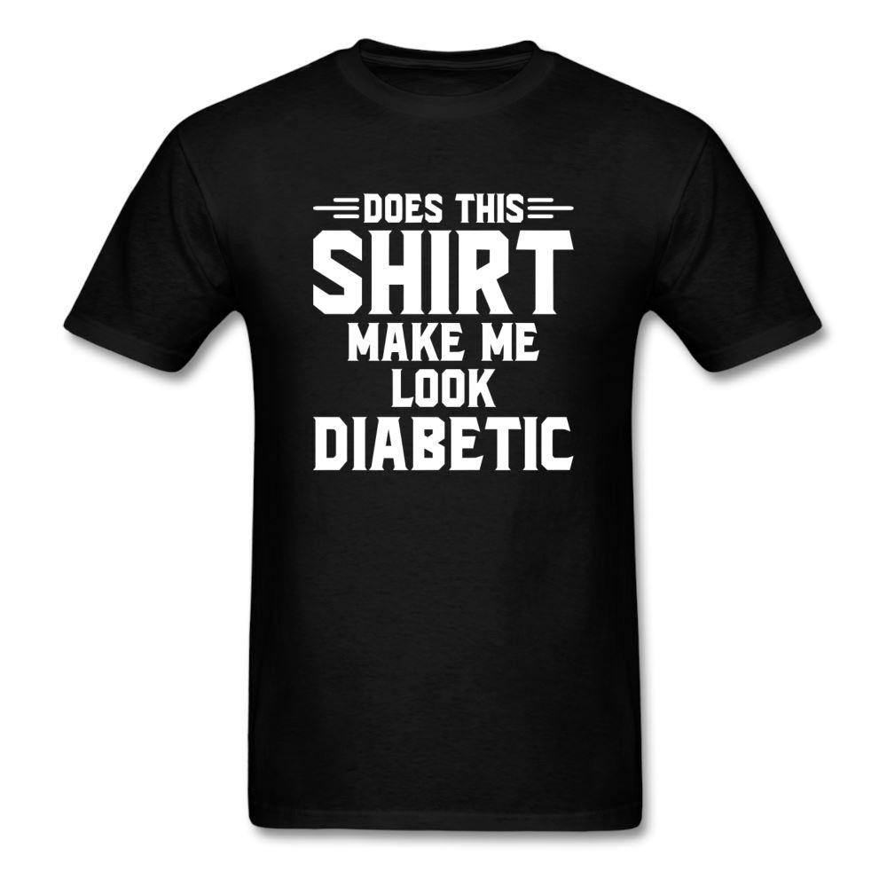 Does This Shirt Make Me Look Diabetic Unisex Classic T-Shirt - adult t-shirt, diabetic gifts, diabetiuc, does this shirt make me look, Men, shirt, SPOD, Sportswear, T-Shirts, Workwear