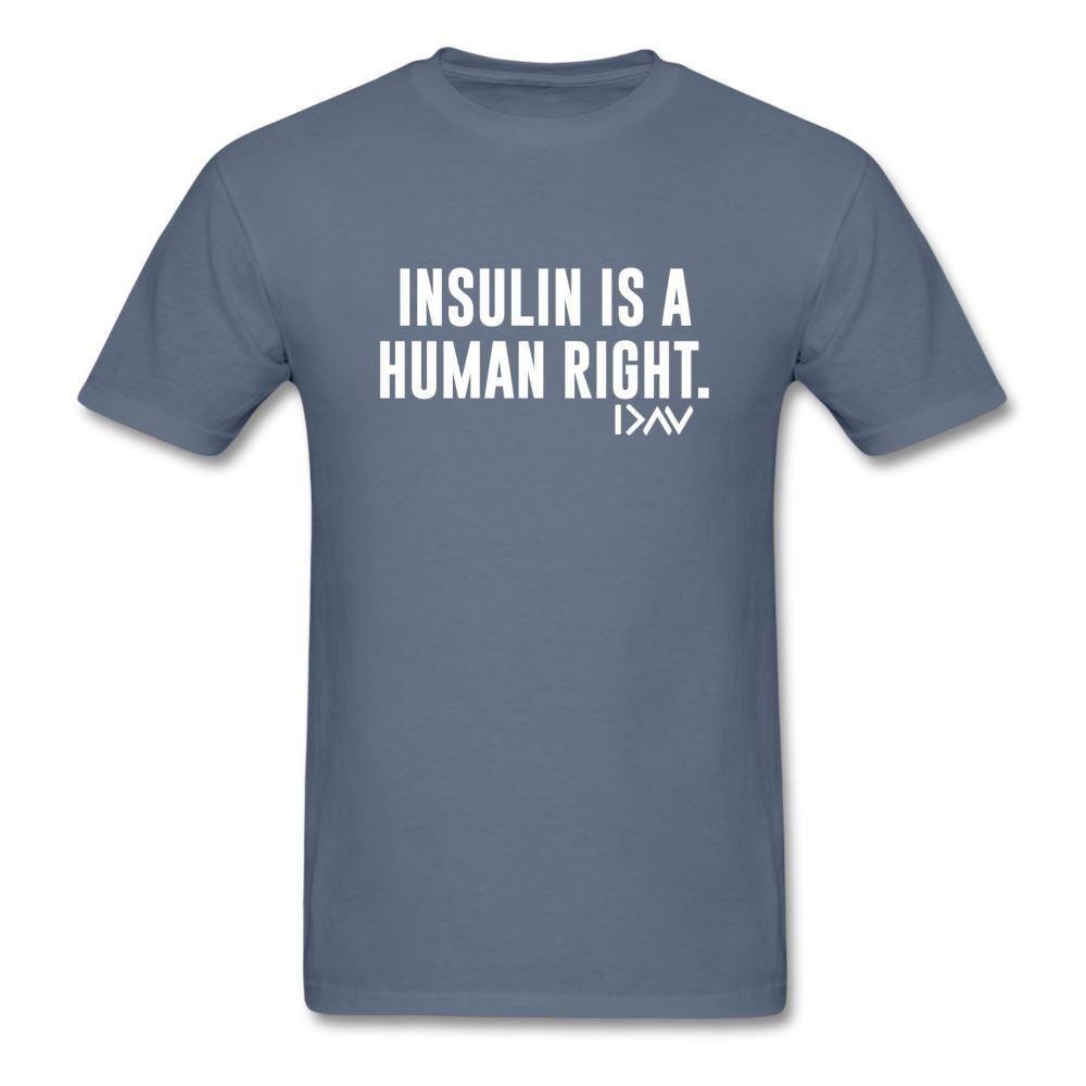 Insulin Is A Human Right Diasbetes Awarness Adult Unisex Classic T-Shirt - denim