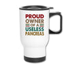 Proud Owner Of A Useless Pancreas Hot & Cold Travel Coffee Mug - white