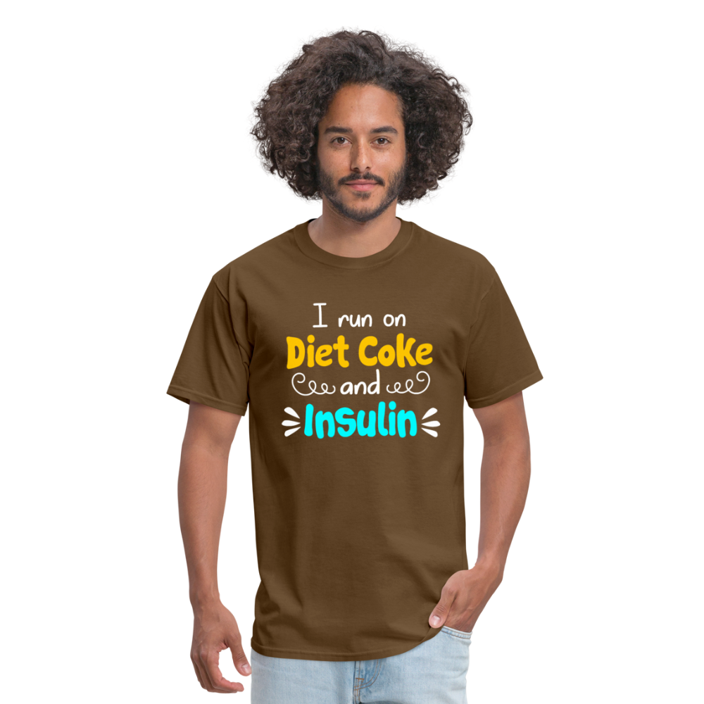 I Run On Diet Coke And Insulin Adult Funny Diabetes Awareness Unisex T-Shirt - brown