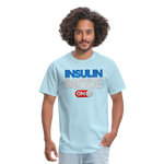 Insulin Mode "ON" Adult Diabetic Humor Unisex T-Shirt - powder blue