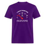 I have Diabetes I Don't Have Energy To Pretend Today Classic T-Shirt - purple