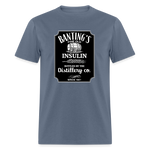 Banting's Distilled Insulin Since 1921 JD Parody Adult Unisex Classic T-Shirt - denim