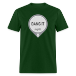 Dang It Dexcom CGM Funny Alert Sayings Unsex Adult T-Shirt - forest green