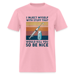 Be Nice To Diabetics Insulin Humor Unisex T-Shirt - pink