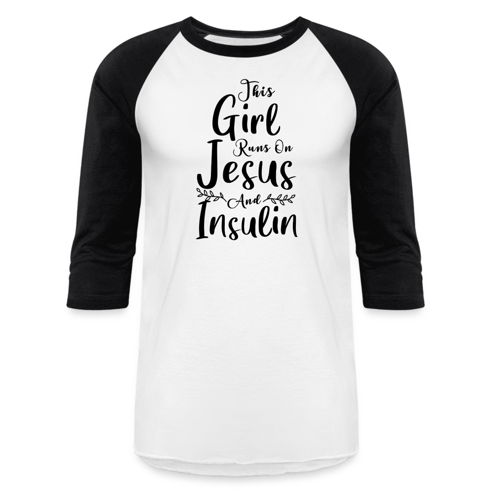 This Girl Runs On Jesus And Insulin Premium Raglan 3/4 Sleeve T-shirt - white/black