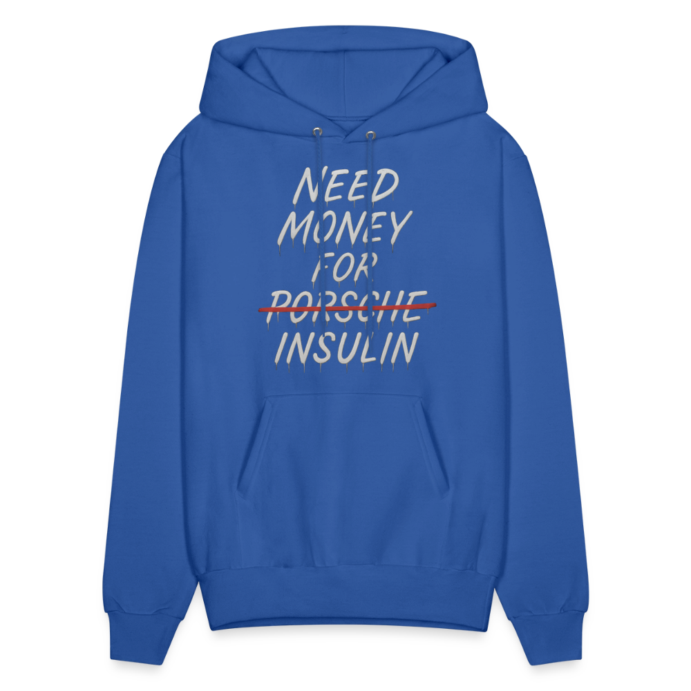 Need Money For Insulin Hoodie Parody Unisex Sweatshirt Hoody - royal blue