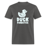 Duck Fiabetes Funny Diabetic Humor Unisex Softyle T-Shirt - charcoal