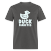 Duck Fiabetes Funny Diabetic Humor Unisex Softyle T-Shirt - charcoal