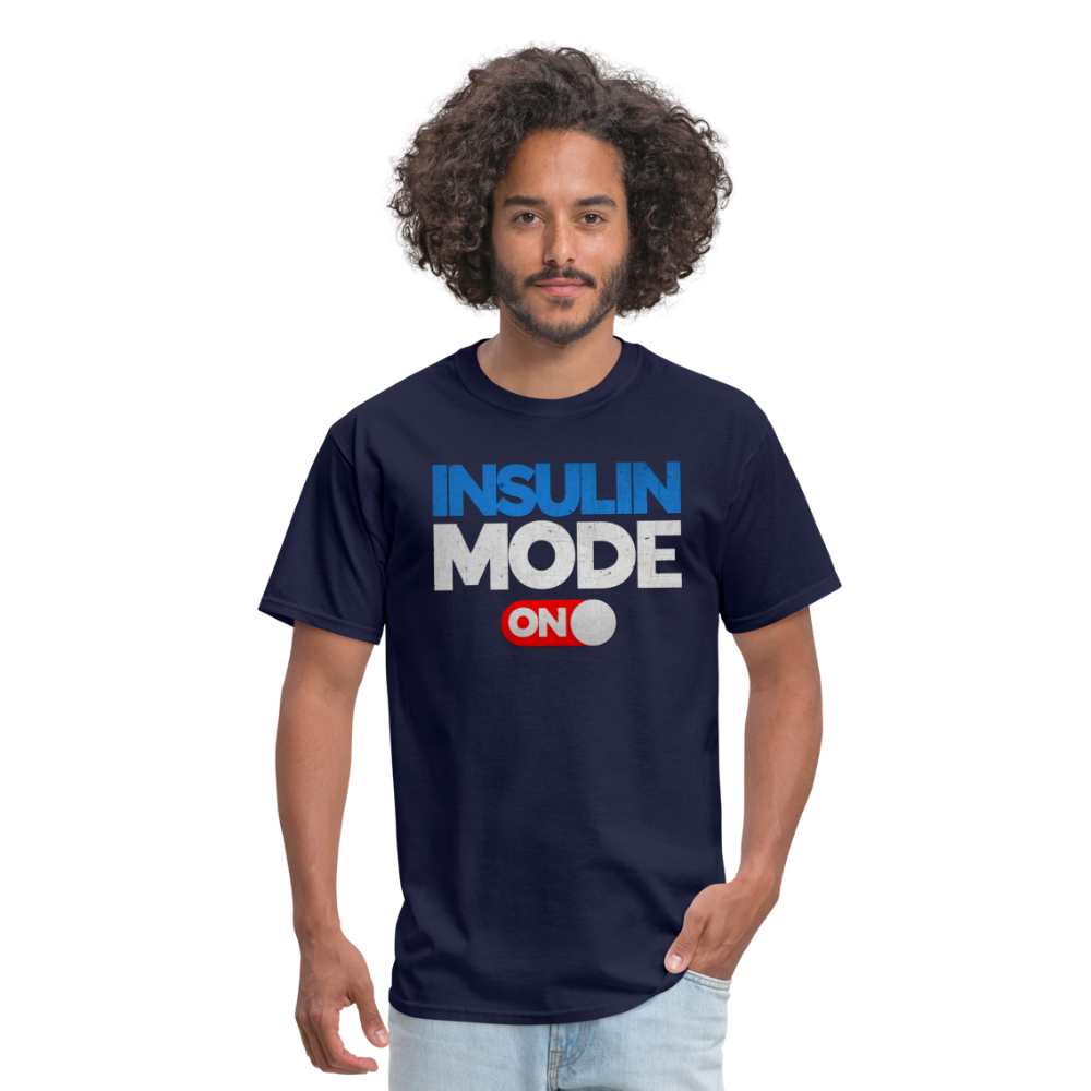 Insulin Mode "ON" Adult Diabetic Humor Unisex T-Shirt - navy