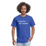 Insulin No-Makie Diabetic #Warrior Pride Funny T-Shirt - royal blue