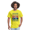 Be Nice To Diabetics Insulin Humor Unisex T-Shirt - yellow