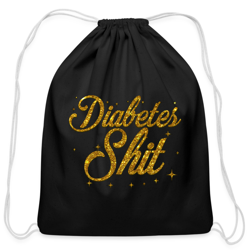 Diabetes Sh*t Go Bag : Cotton Diabetes Awareness Drawstring Satchel - black