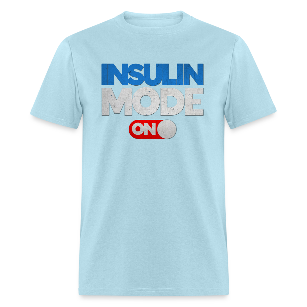 Insulin Mode "ON" Adult Diabetic Humor Unisex T-Shirt - powder blue