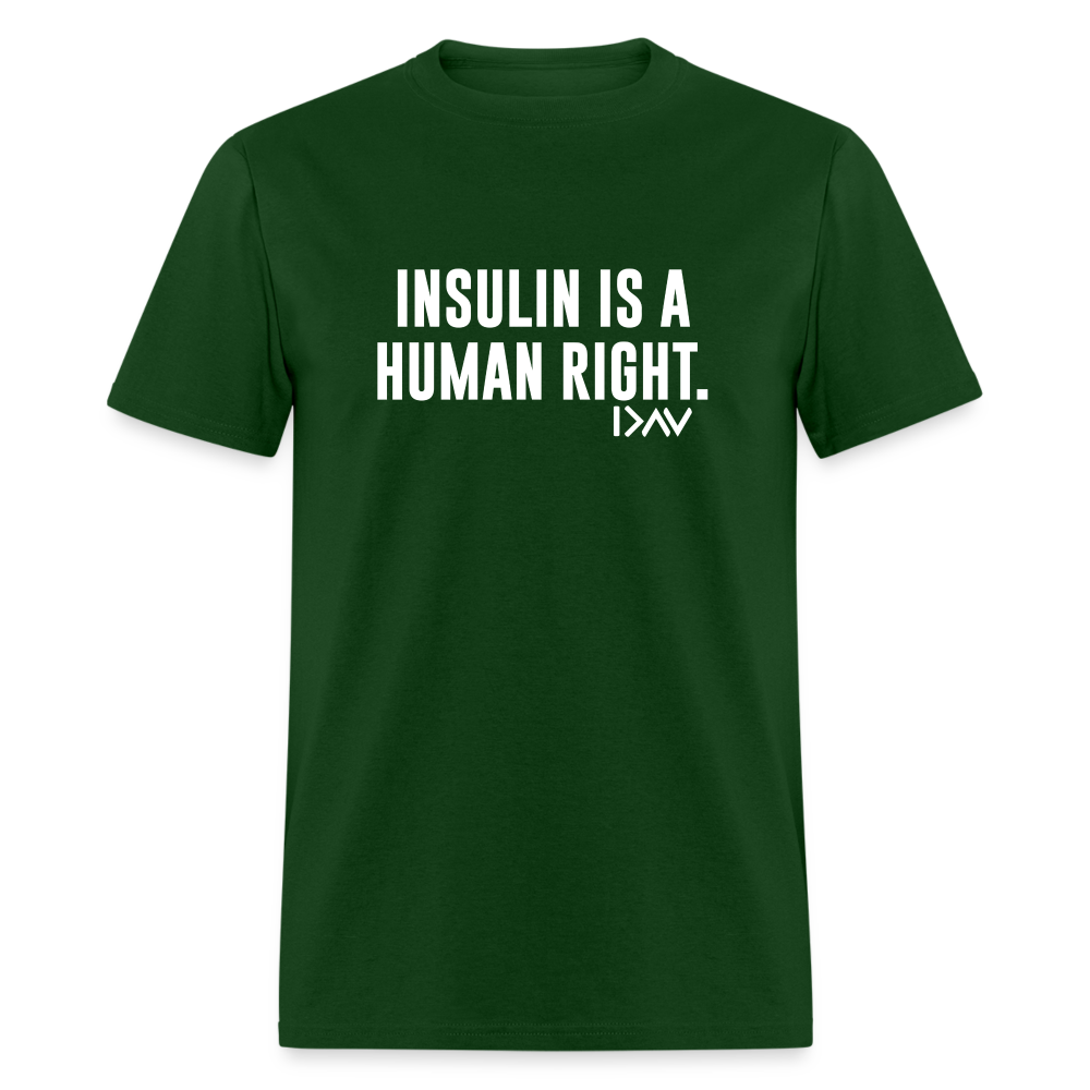 Insulin Is A Human Right Diasbetes Awarness Adult Unisex Classic T-Shirt - forest green