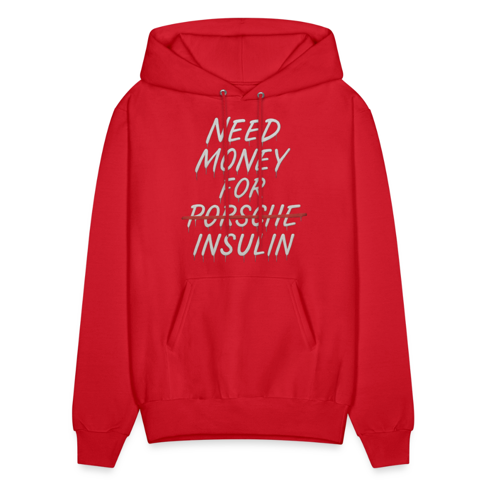 Need Money For Insulin Hoodie Parody Unisex Sweatshirt Hoody - red