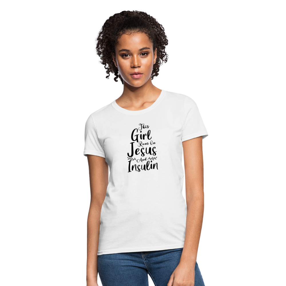 This Girl Runs On Jesus & Insulin Women's T-Shirt - white