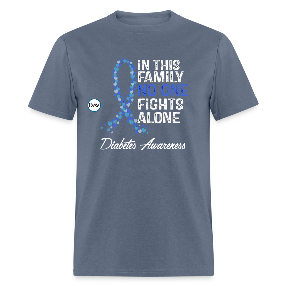 Family No One Fights Alone Diabetes Awareness Adult Unisex T-Shirt - denim