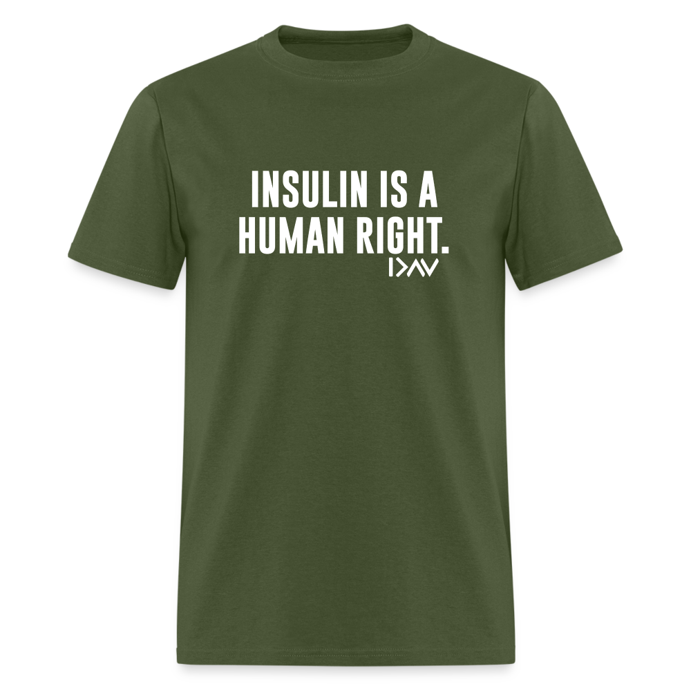 Insulin Is A Human Right Diasbetes Awarness Adult Unisex Classic T-Shirt - military green