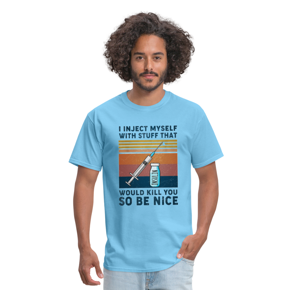 Be Nice To Diabetics Insulin Humor Unisex T-Shirt - aquatic blue