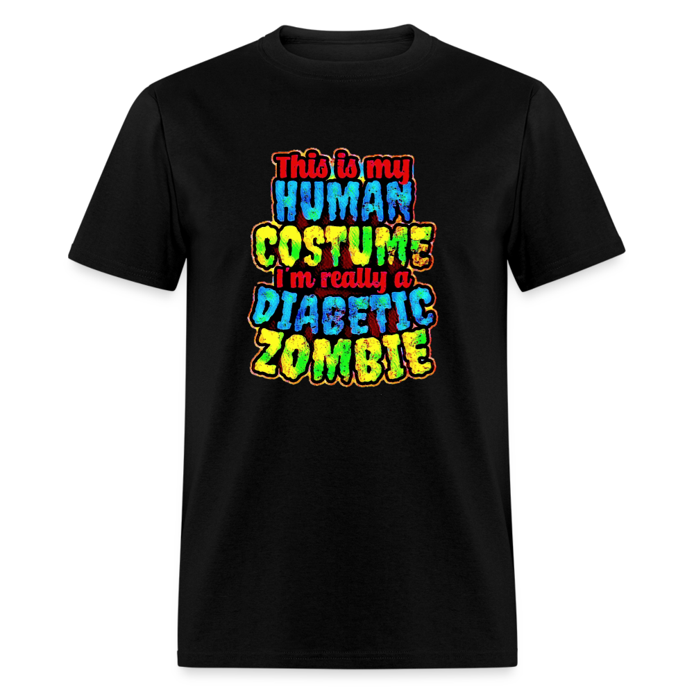 Human Costume Diabetic Zombie T-Shirt Halloween Humor : Unisex Tee Shirt - black