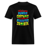 Human Costume Diabetic Zombie T-Shirt Halloween Humor : Unisex Tee Shirt - black