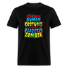 Human Costume Diabetic Zombie T-Shirt Halloween Humor : Unisex Tee Shirt - black