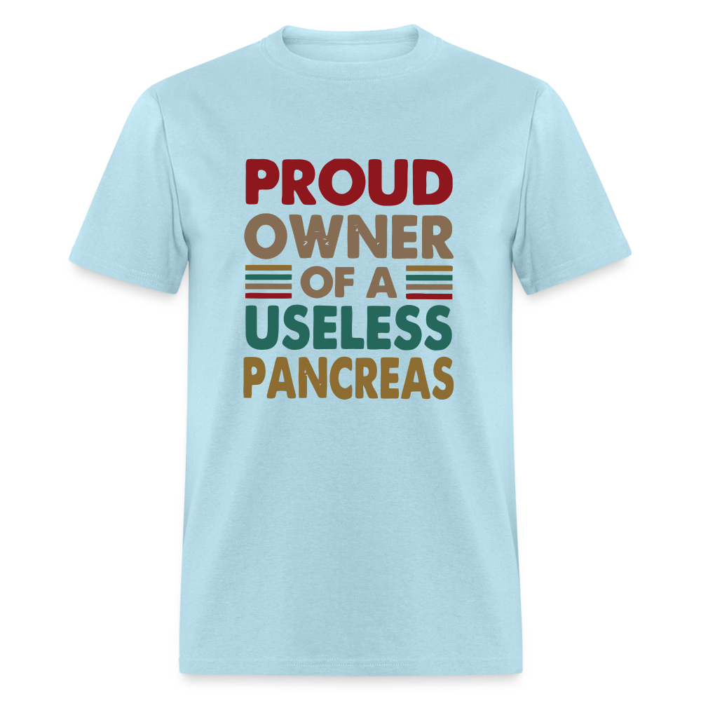 Proud Owner Of A Useless Pancreas Softstyle Unisex T-Shirt - powder blue