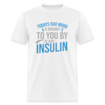 "Today's Mood" Diabetes Insulin Humor Unisex Classic T-Shirt - white