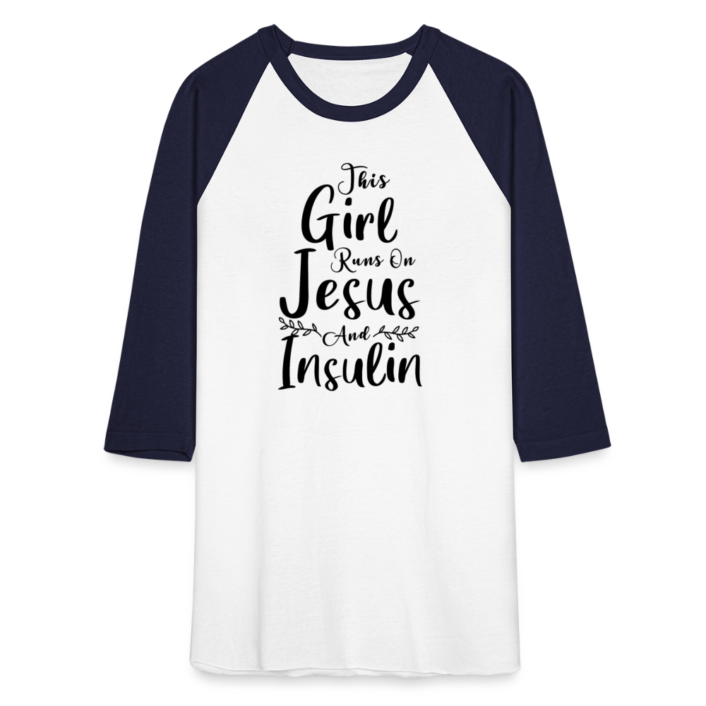 This Girl Runs On Jesus And Insulin Premium Raglan 3/4 Sleeve T-shirt - white/navy