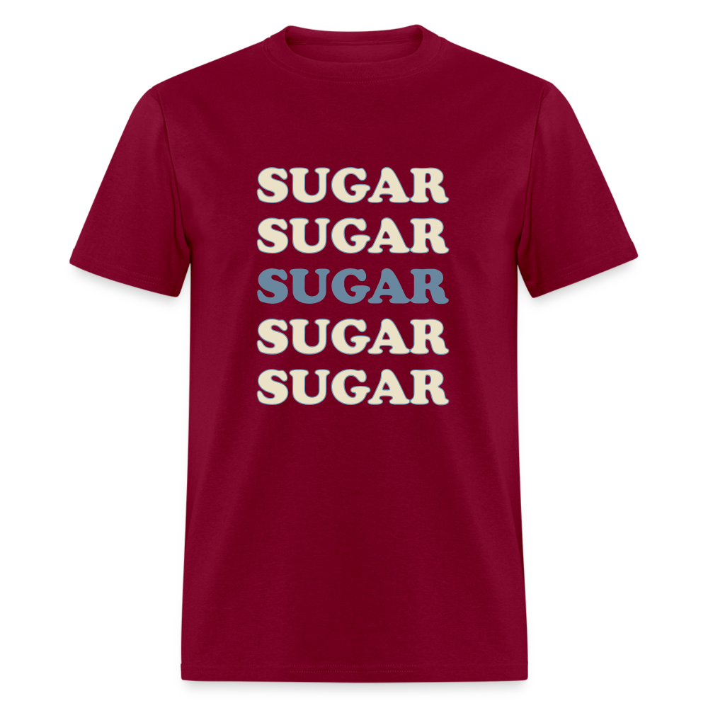 Hey Sugar Sugar Diabetes Awareness Adult Unisex T-Shirt - burgundy