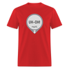 UH-OH! Dexcom Lows Alert Humor Adult Unisex T-Shirt - red