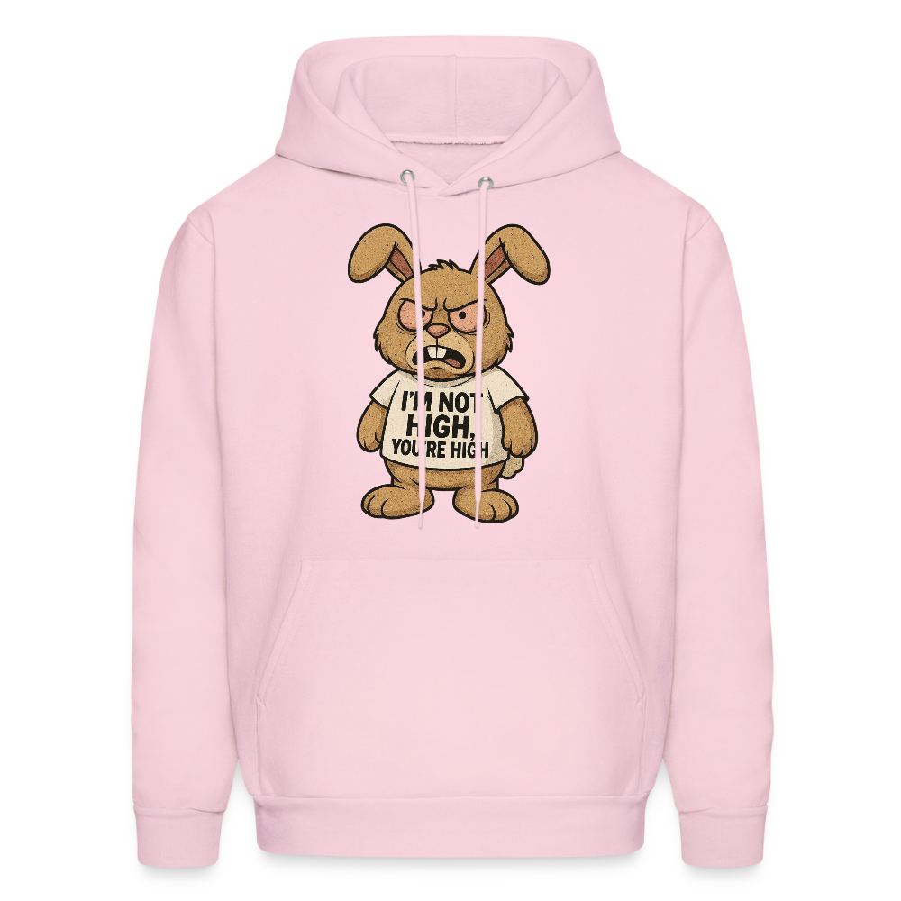 Im Not High, You're High Funny Unisex Adult Hoodie - pale pink