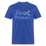 Fu*K Diabetes Blue Ribbon Diabetic Awareness Unisex T-Shirt - royal blue