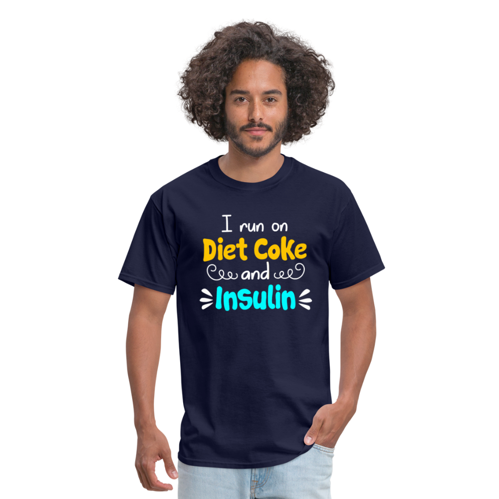 I Run On Diet Coke And Insulin Adult Funny Diabetes Awareness Unisex T-Shirt - navy