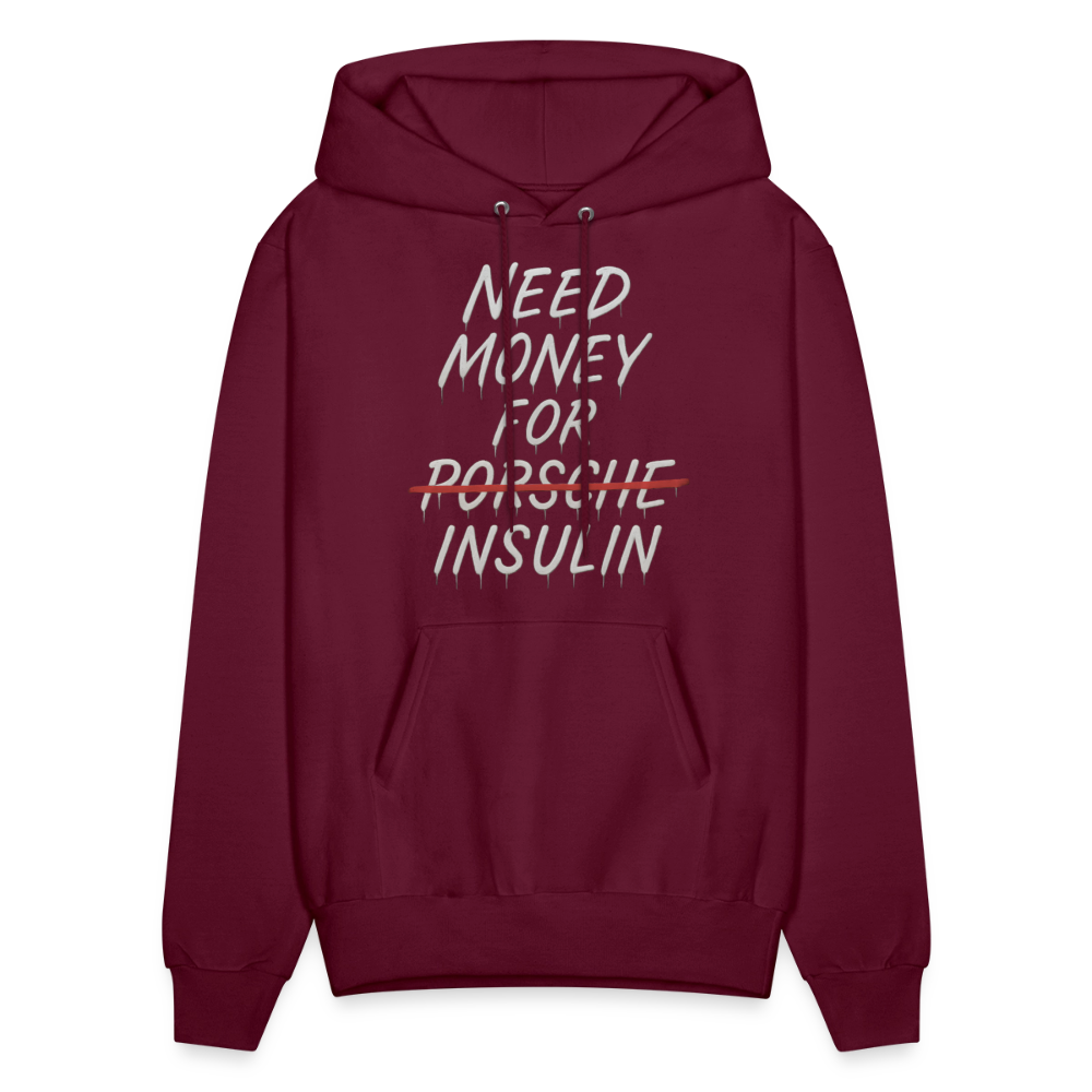 Need Money For Insulin Hoodie Parody Unisex Sweatshirt Hoody - burgundy