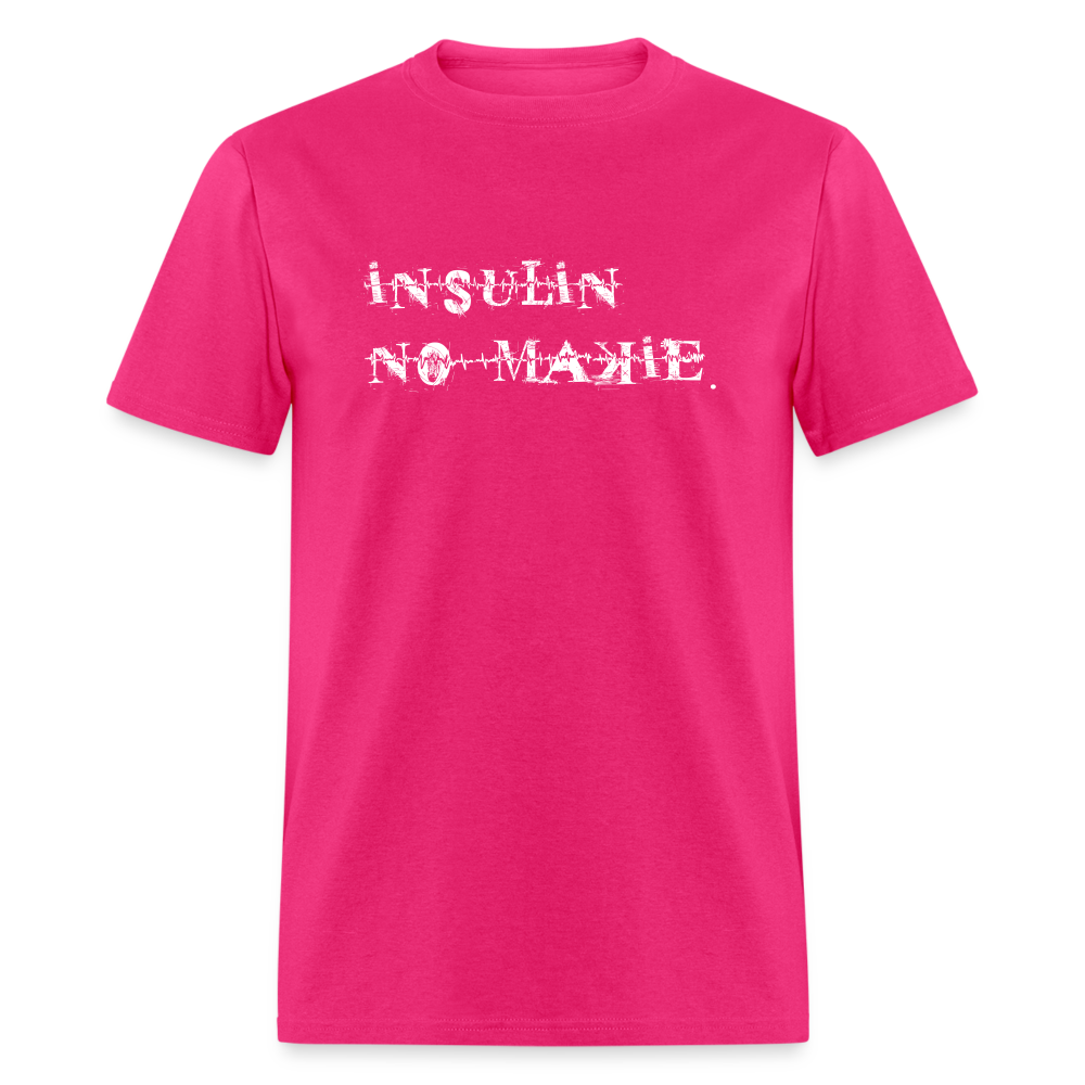 Insulin No-Makie Diabetic #Warrior Pride Funny T-Shirt - fuchsia