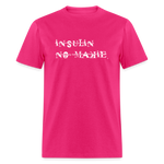 Insulin No-Makie Diabetic #Warrior Pride Funny T-Shirt - fuchsia