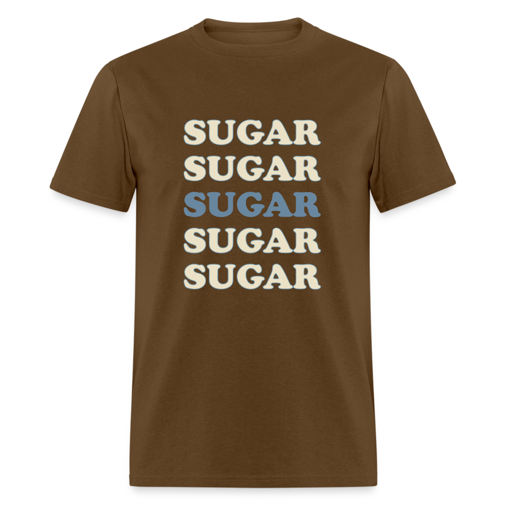 Hey Sugar Sugar Diabetes Awareness Adult Unisex T-Shirt - brown