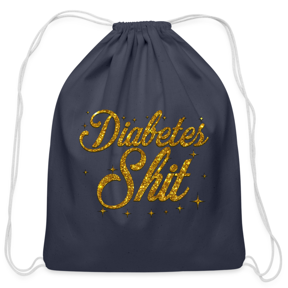 Diabetes Sh*t Go Bag : Cotton Diabetes Awareness Drawstring Satchel - navy