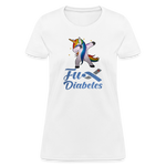 Ladies Fu** Diabetes Humor Premium Women's T-Shirt - white
