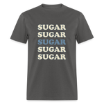 Hey Sugar Sugar Diabetes Awareness Adult Unisex T-Shirt - charcoal