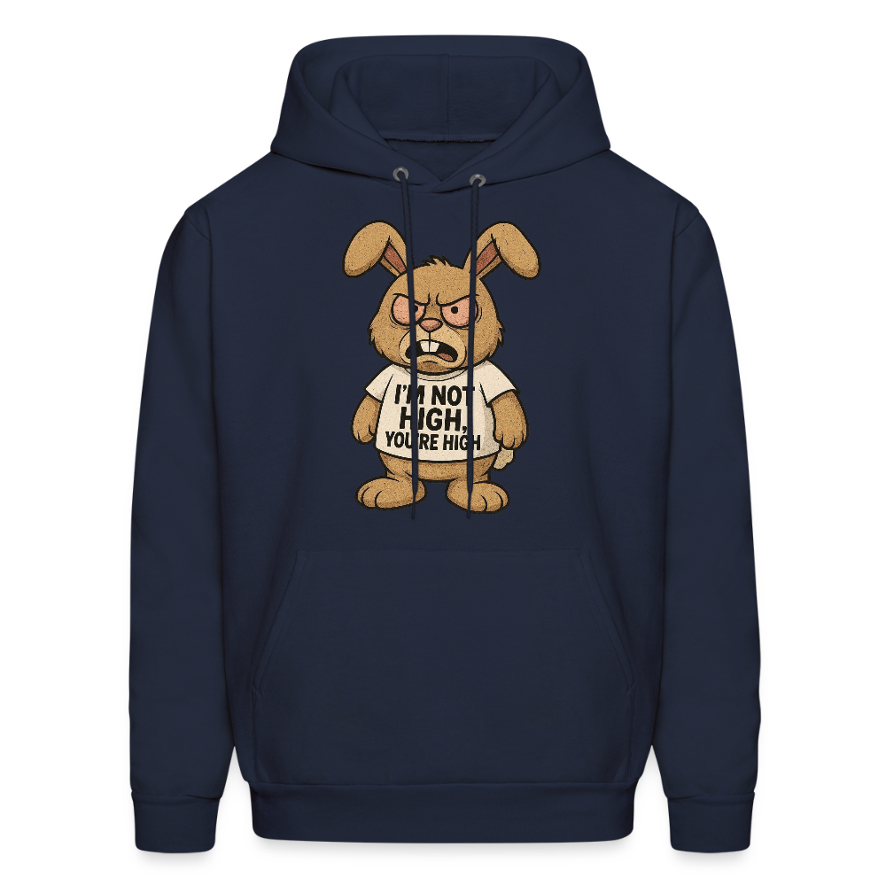 Im Not High, You're High Funny Unisex Adult Hoodie - navy