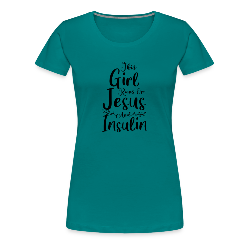 This Girl Runs On Jesus & Insulin Women’s Comfort T-Shirt - teal