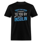 "Today's Mood" Diabetes Insulin Humor Unisex Classic T-Shirt - black