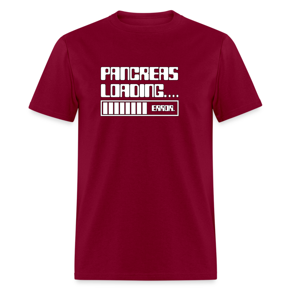 Pancreas Loading Error Humor Diabetes T-Shirt - burgundy