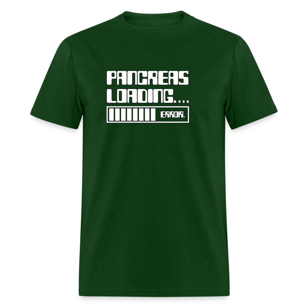 Pancreas Loading Error Humor Diabetes T-Shirt - forest green