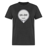 UH-OH! Dexcom Lows Alert Humor Adult Unisex T-Shirt - heather black